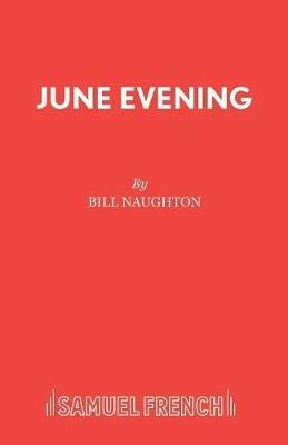 June Evening - Bill Naughton - cover