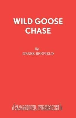 Wild Goose Chase - Derek Benfield - cover