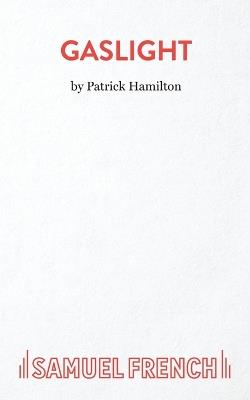 Gaslight - Patrick Hamilton - cover