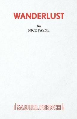 Wanderlust - Nick Payne - cover