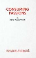 Consuming Passions