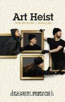 Art Heist - Jack Bradfield - cover