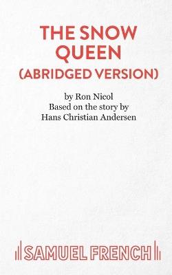 The Snow Queen (Abridged) - Ron Nicol - cover