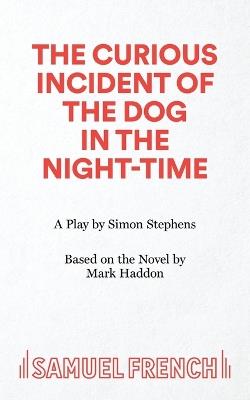 The Curious Incident of the Dog in the Night-Time - Simon Stephens - cover