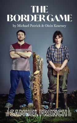 The Border Game - Michael Patrick,Oisin Kearney - cover