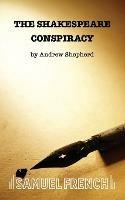 The Shakespeare Conspiracy - Andrew Shepherd - cover
