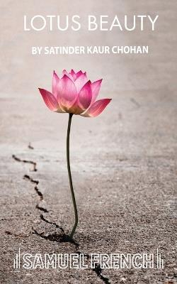 Lotus Beauty - Satinder Kaur Chohan - cover
