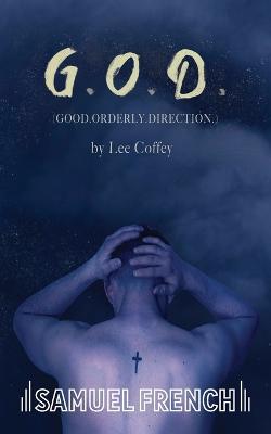 G.O.D (Good. Orderly. Direction.) - Lee Coffey - cover