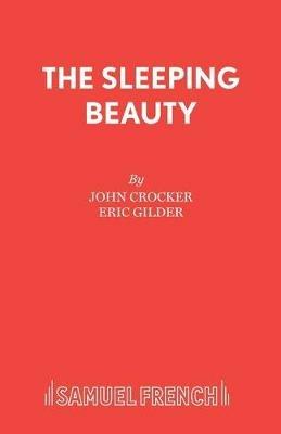 Sleeping Beauty - John Crocker,Eric Gilder - cover