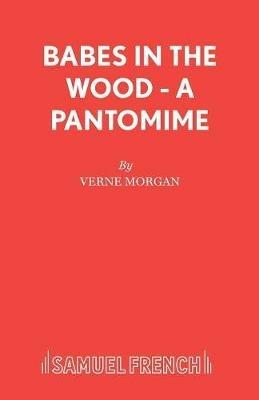 Babes in the Wood - Verne Morgan - cover