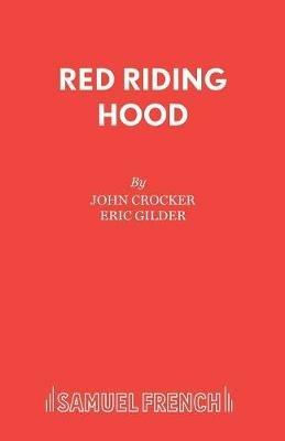 Red Riding Hood - John Crocker,Eric Gilder - cover