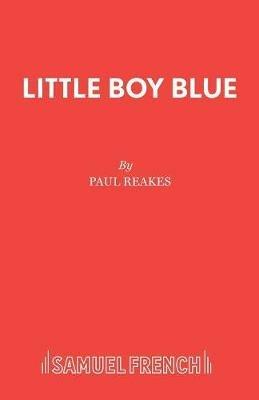 Little Boy Blue - Paul Reakes - cover