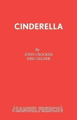 Cinderella - John Crocker,Eric Gilder - cover