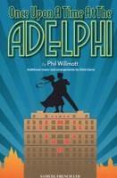 Once Upon a Time at the Adelphi - Phil Willmott,Elliot Davis - cover