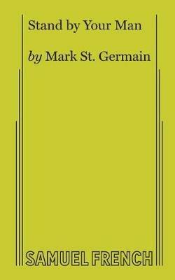 Stand by Your Man - Mark St. Germain - cover