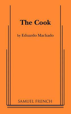 The Cook - Eduardo Machado - cover