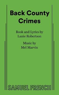 Back County Crimes - Lanie Robertson - cover