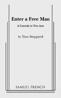 Enter a Free Man - Tom Stoppard - cover