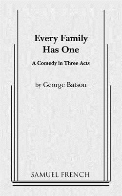 Every Family Has One - George Batson - cover