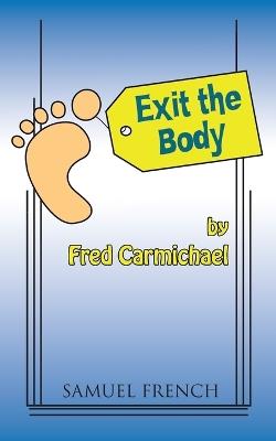 Exit the Body - Fred Carmichael - cover