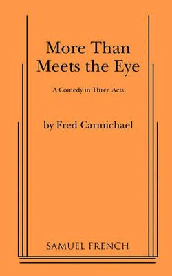 More Than Meets the Eye - Fred Carmichael - cover