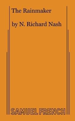 The Rainmaker - N Richard Nash - cover