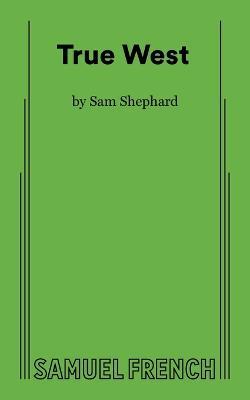 True West - Sam Shepard - cover