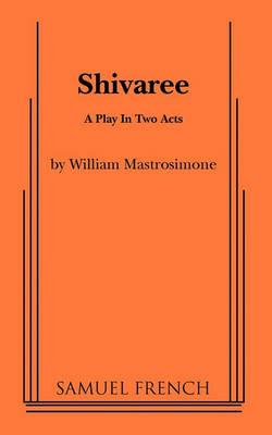 Shivaree - William Mastrosimone - cover