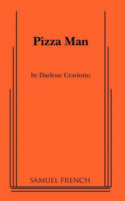 Pizza Man - Darlene Craviotto - cover