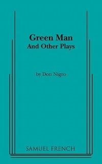 Green Man and Other Plays - Don Nigro - cover