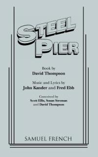 Steel Pier - David Thompson,John Kander,John Kander - cover