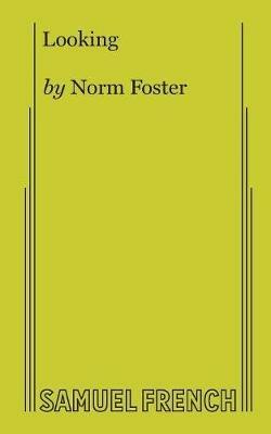 Looking - Norm Foster - cover