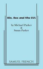 Sin, Sex & The CIA