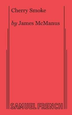 Cherry Smoke - James McManus - cover