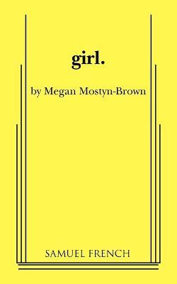 Girl - Megan Mostyn-Brown - cover