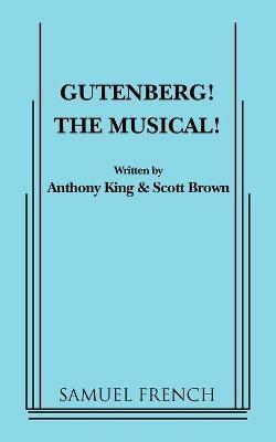 Gutenberg! the Musical! - Anthony King,Scott Brown - cover