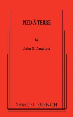 Pied-a-Terre - John Anastasi - cover