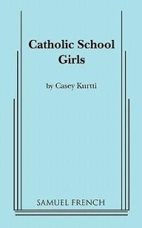 Catholic School Girls - Casey Kurtti - cover