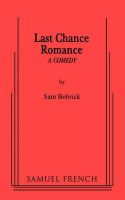 Last Chance Romance - Sam Bobrick - cover