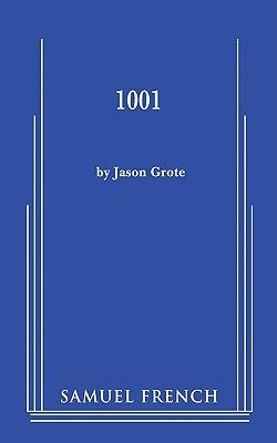 1001 - Jason Grote - cover