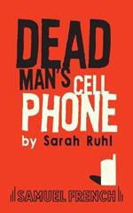 Dead Man's Cell Phone