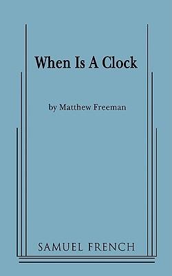 When Is A Clock - Matthew Freeman - cover