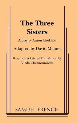 The Three Sisters - Anton Pavlovich Chekhov - cover