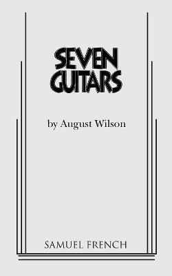Seven Guitars - August Wilson - cover