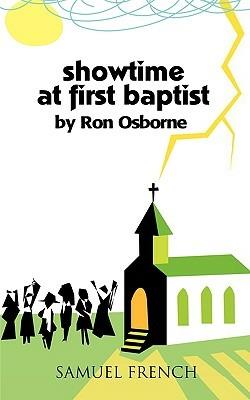 Showtime at First Baptist - Ron Osborne - cover