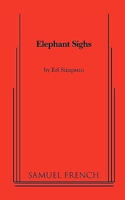 Elephant Sighs - Ed Simpson - cover