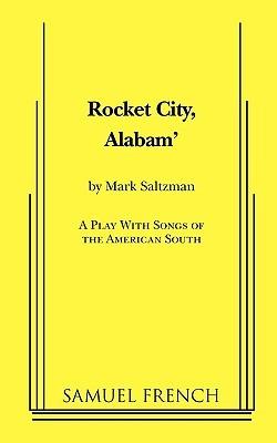 Rocket City, Alabam' - Mark Saltzman - cover
