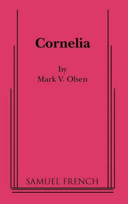 Cornelia - Mark V. Olsen - cover