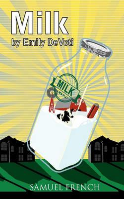Milk - Emily Devoti - cover