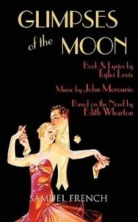 Glimpses of the Moon - Tajlei Levis,John Mercurio,Edith Wharton - cover